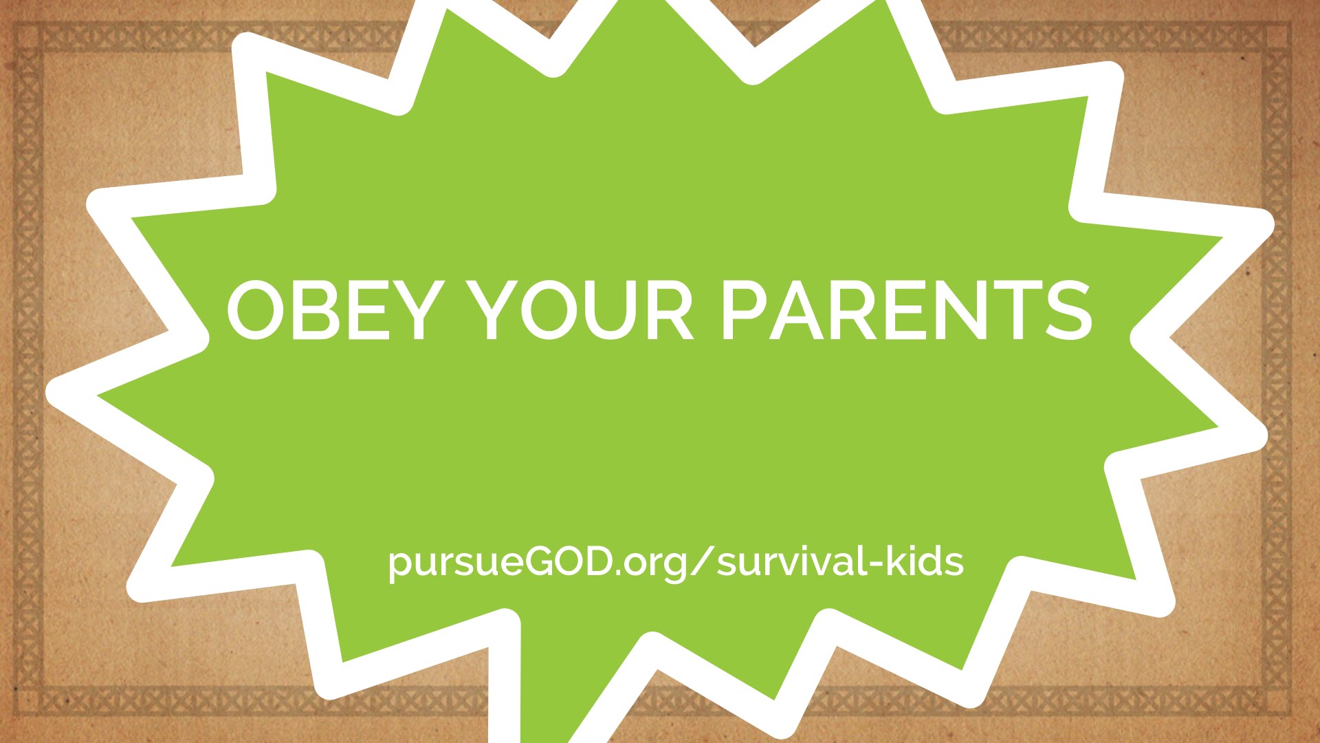 obey-your-parents-kids-pursuegod