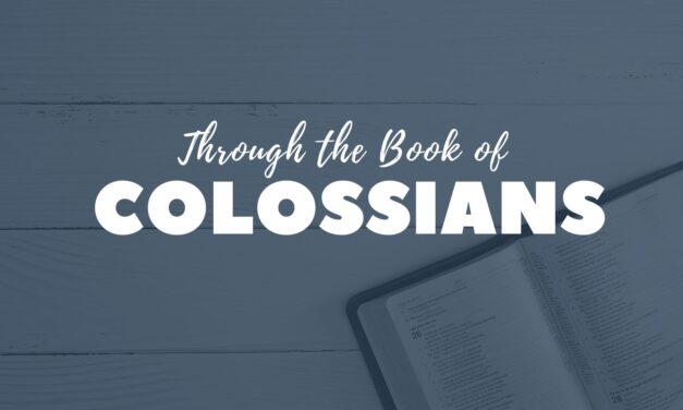 Through the Book of Colossians