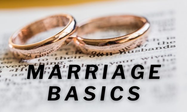 Marriage Basics (Expanded)