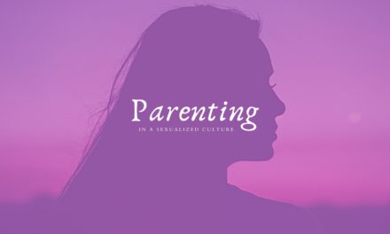 Parenting in a Sexualized Culture