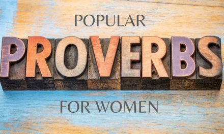 Popular Proverbs: Wisdom for Women