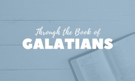Through The Book of Galatians (Series)